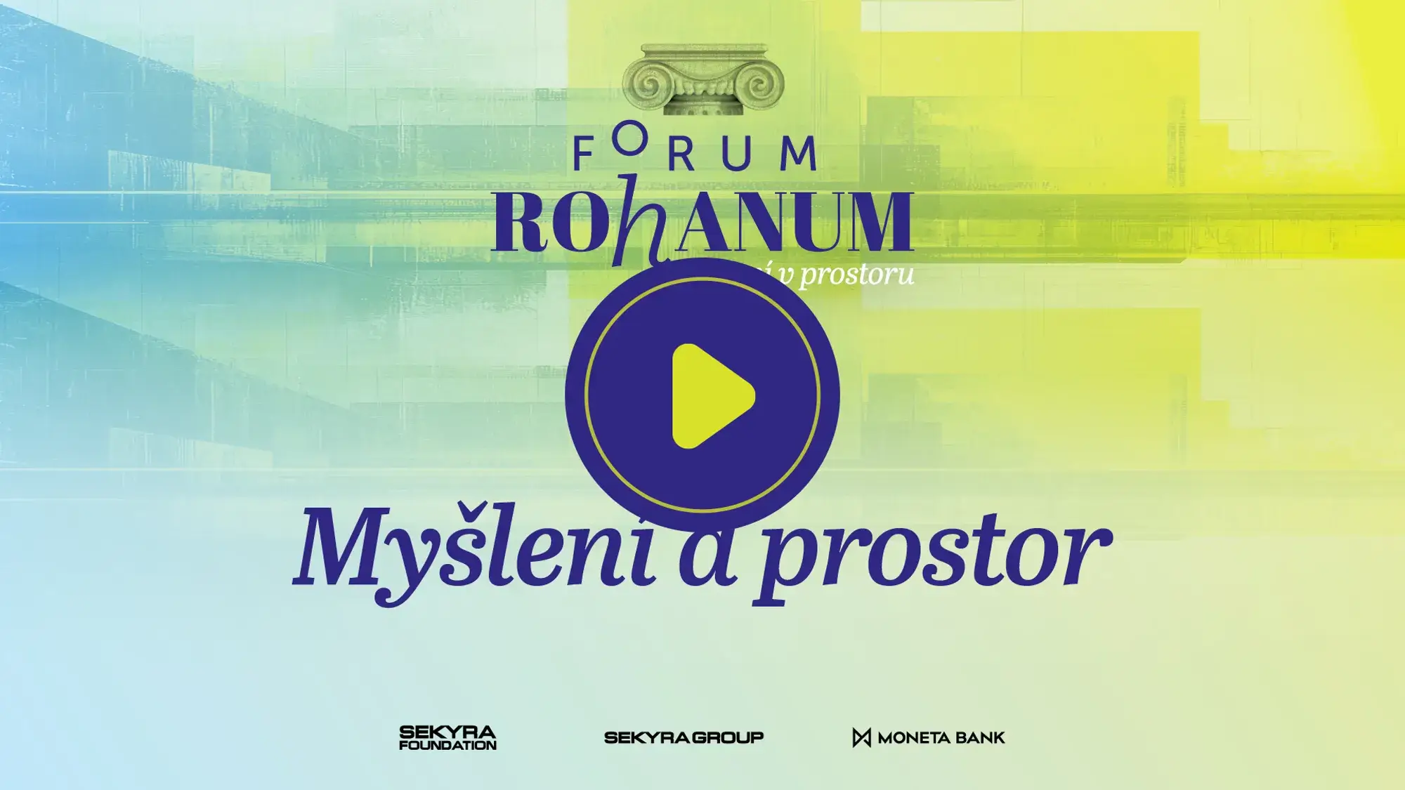Forum Rohanum – Myšlení a prostor (náhled videa)